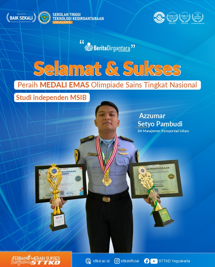 Dari Kampus Aviasi ke Puncak Prestasi Nasional: Taruna STTKD Sabet Medali Emas Olimpiade Sains